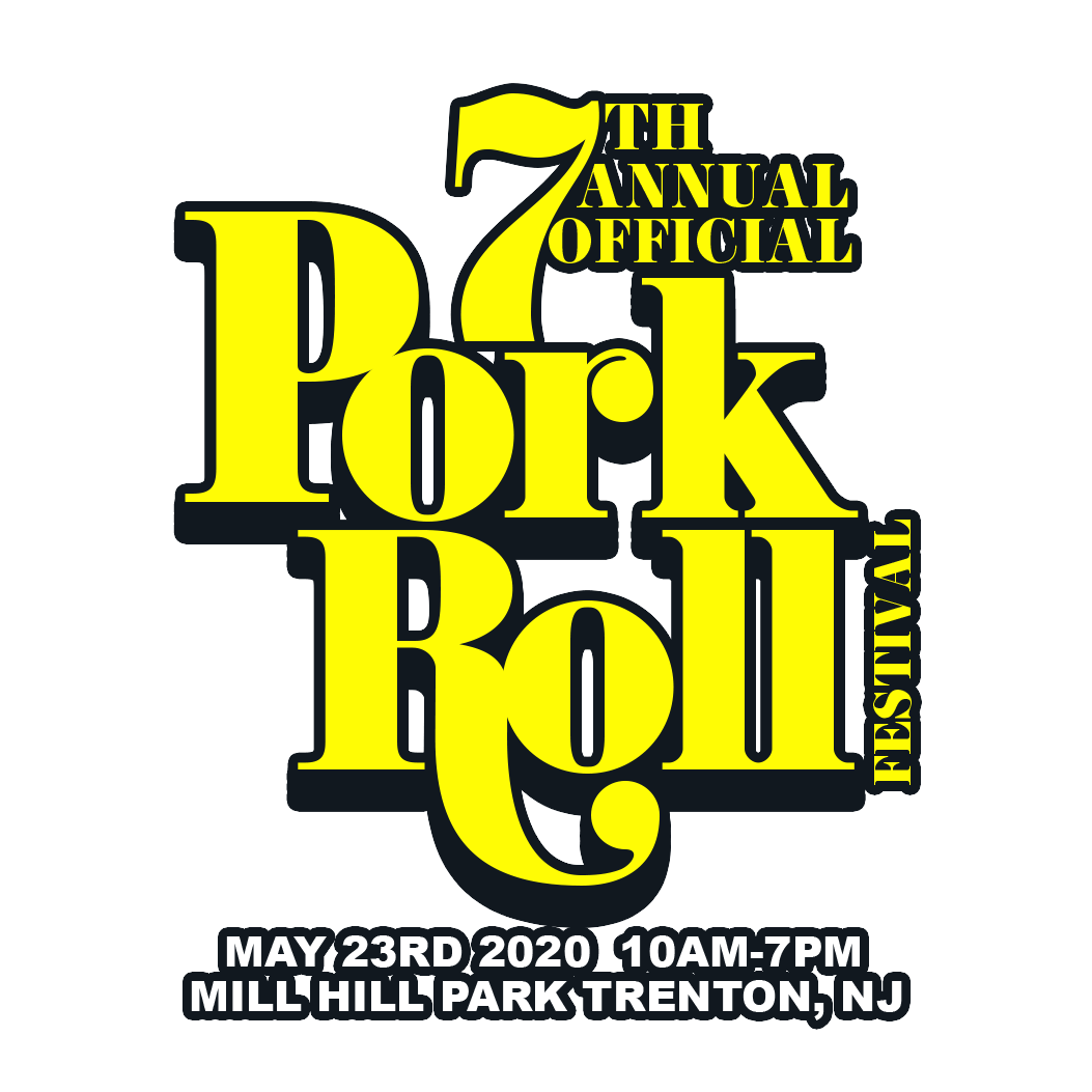 The Official 7th Annual Pork Roll Festival
